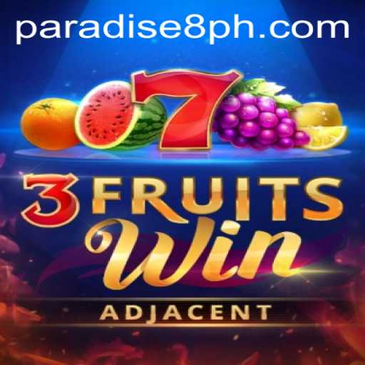 Experience the Excitement of 3FruitsWin at Paradise8